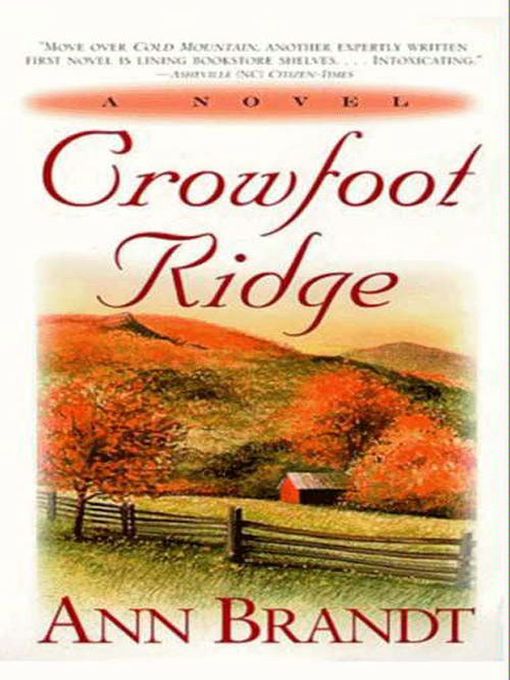 Title details for Crowfoot Ridge by Ann Brandt - Available